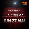 Redeschidere aniversara. Cinema City redeschide cinematografele pe 27 mai, la 125 de ani de la prima proiectie cinematografica in Romania