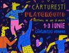 De la Carte la Carturesti Playground. Festival de joc si joaca pe 1,2 si 3 iunie.