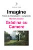 Premiul de 15.000 de euro al competitiei Imagine Dumbrava Vlasiei merge la Gradina cu Camere
