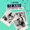  Reteaua de magazine de optica Lensa in campania ,,12 ani, datorită ție!” la aniversarea a 12 ani de leadership în optică