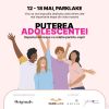 Campania “Puterea Adolescenței” își propune să contribuie la o mai bună funcționare a relației părinte-copil
