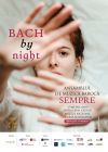 Concert ,,Bach by Night” in Sufrageria Regala. Palatul Regal / Muzeul National de Arta al Romaniei. Sambata, 27 Mai 2023, de la ora 19