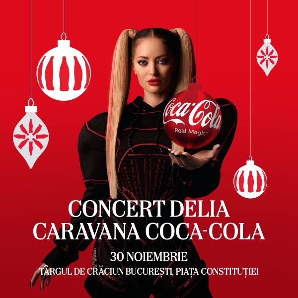 Caravana Coca-Cola de Craciun porneste la drum cu un super concert Delia in Piata Constitutiei