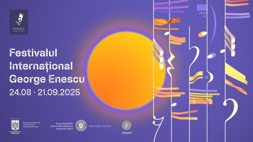 Peste doua luni, Festivalul Internațional George Enescu 2025 transforma România în cea mai mare scenă a muzicii universale