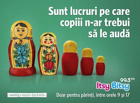Itsy Bitsy vrea doar parintii intre 9 si 17