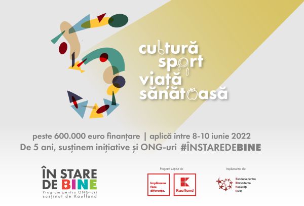 La 5ani #InStareDeBine, Kaufland aloca peste 600.000 de euro pentru cultura, sport si viata sanatoasa