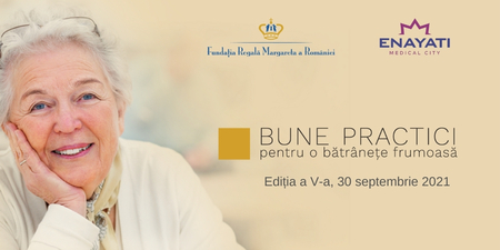 „Bune practici pentru o batranete frumoasa”. Fundatia Regala Margareta a Romaniei organizeaza conferinta de solutii pentru o varsta a treia fericita